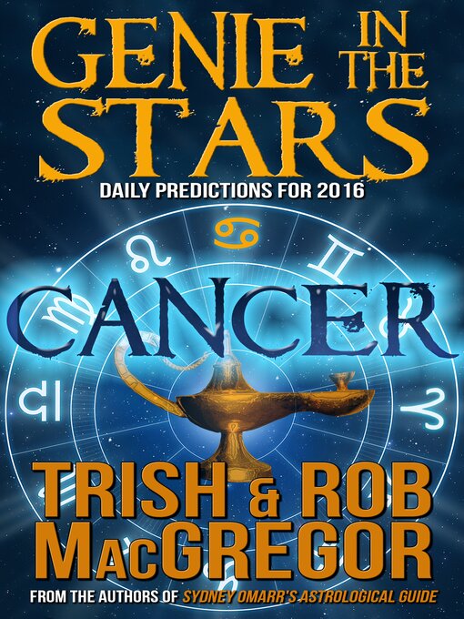 Title details for Genie in the Stars - Cancer by Trish MacGregor - Available